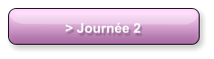 > Journée 2