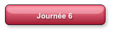 Journée 6