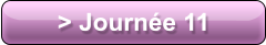 > Journée 11