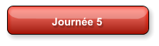 Journée 5