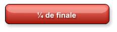 ¼ de finale