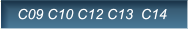 C09 C10 C12 C13  C14  C09 C10 C12 C13  C14