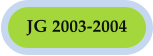 JG 2003-2004