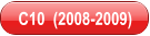 C10  (2008-2009)