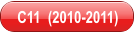 C11  (2010-2011)