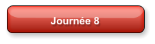 Journée 8