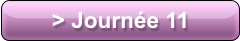 > Journée 11