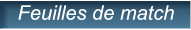 Feuilles de match Feuilles de match